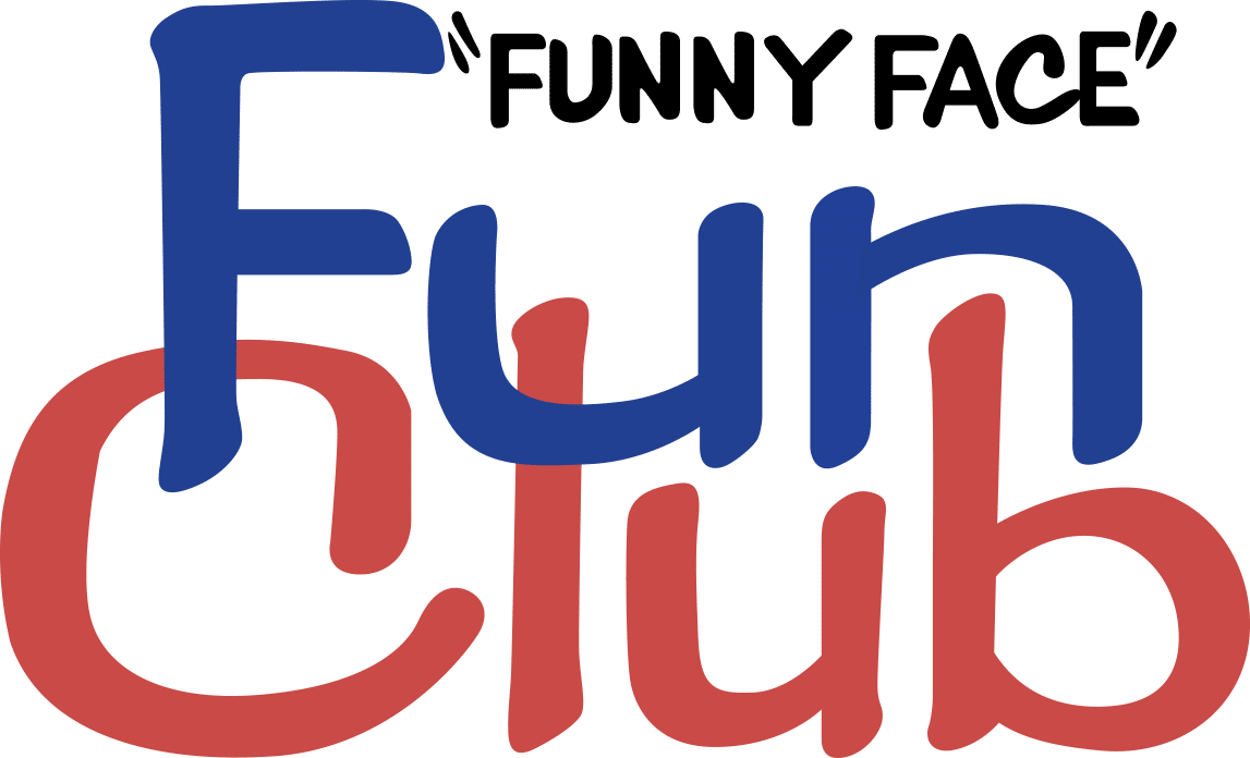 Funny Face Fun Club